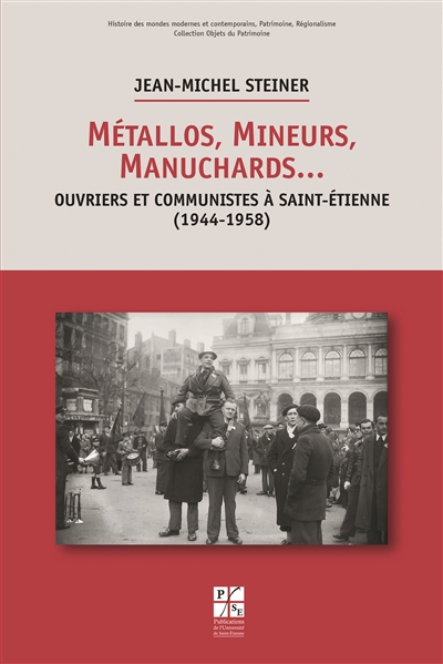 Métallos, mineurs,...