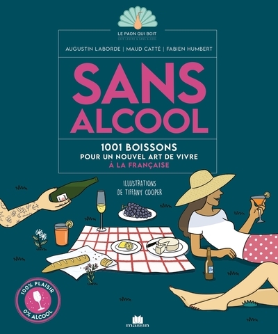 Sans alcool : 1.001 boissons pour un nouvel art de vivre à la française