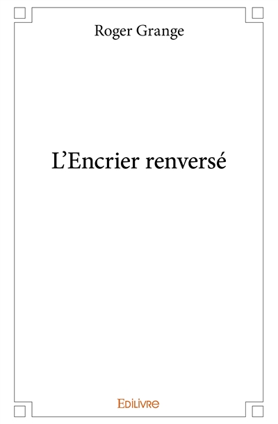 L'encrier renversé