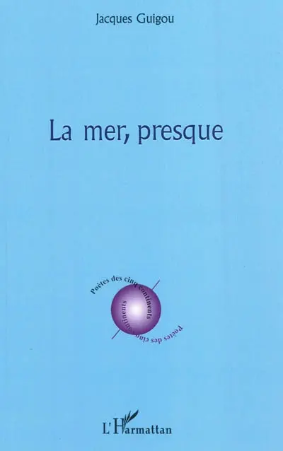 La mer, presque