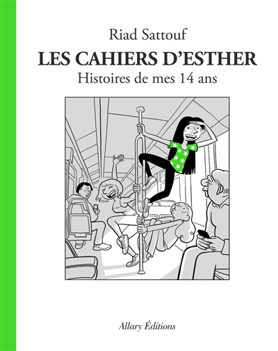 Les cahiers d'Esther. Vol. 5. Histoires de mes 14 ans