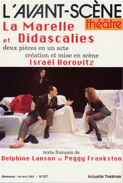 Avant-scène théâtre (L'), n° 927. La marelle. Didascalies