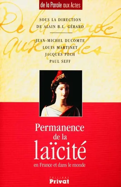 Permanence de la laïcité en France et dans le monde