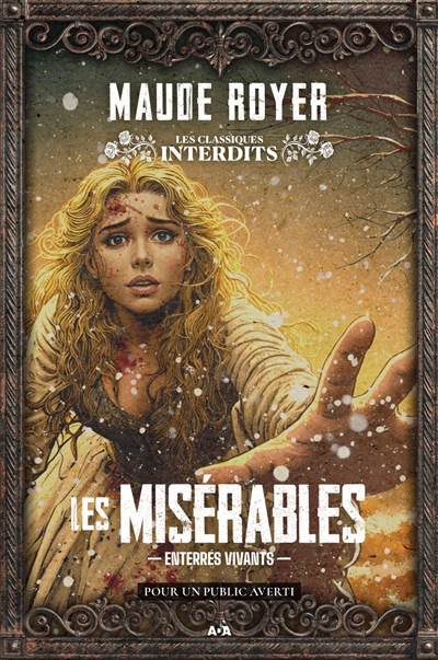 Les misérables : enterrés...