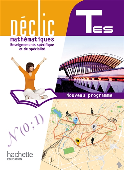 Mathématiques terminale ES, enseignements spécifique et de spécialité : nouveau programme : format compact