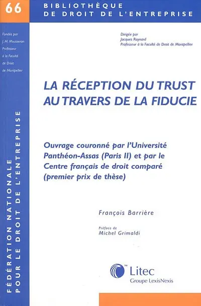 Réception du trust au travers de la fiducie