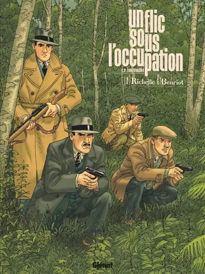 Un flic sous l'Occupation. Vol. 2