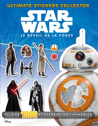 Star Wars : Le réveil de la force : ultimate stickers collector