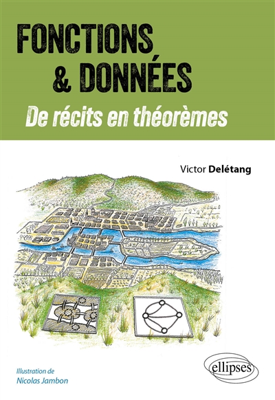 Fonctions & données : de récits en théorèmes