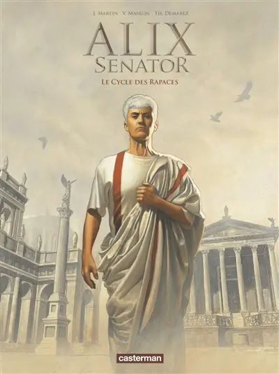 Alix senator : le cycle des rapaces : édition en noir et blanc