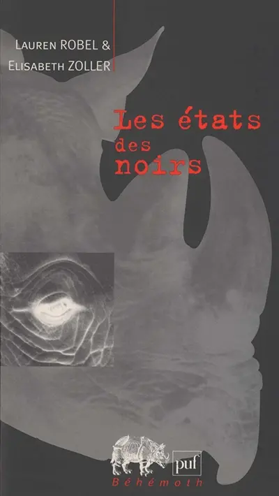 Les états des Noirs, fédéralisme et question raciale aux Etats-Unis