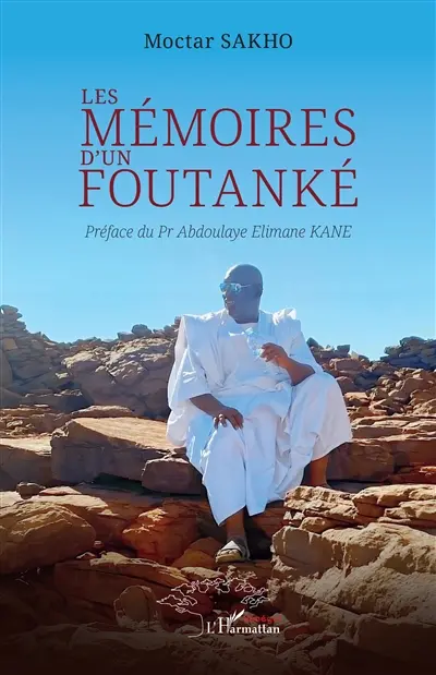 Les mémoires d'un Foutanké