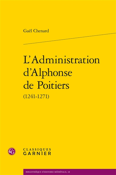 L'administration d'Alphonse de Poitiers : 1241-1271