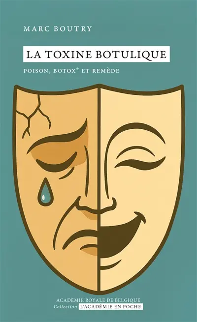 La toxine botulique : poison, Botox et remède