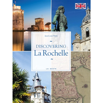 Discovering La Rochelle