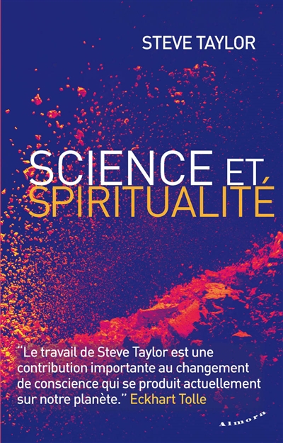Science et spiritualité - Steve Taylor