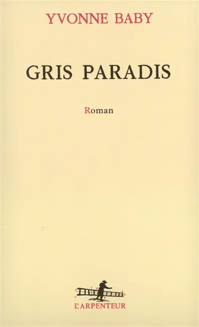 Gris paradis
