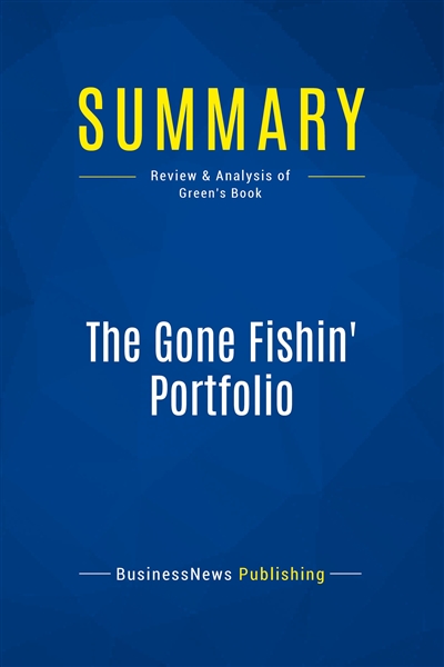 Summary : The Gone Fishin'...