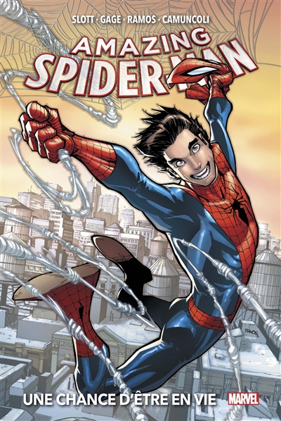 Amazing Spider-Man. Vol. 1. Une chance d'être en vie