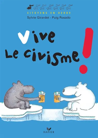 Vive le civisme !