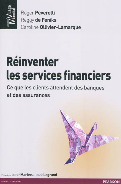 Réinventer les services financiers : ce que les clients attendent des banques et des assurances
