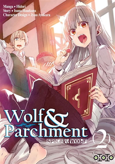 Spice & Wolf : wolf & parchment. Vol. 2