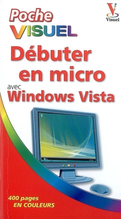 Débuter en micro avec Windows Vista