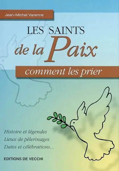 Les saints de la paix