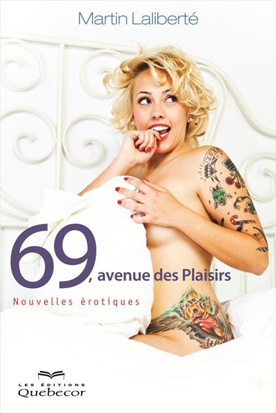 69, avenue des Plaisirs : nouvelles érotiques