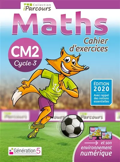 Maths CM2, cycle 3 : cahier d'exercices