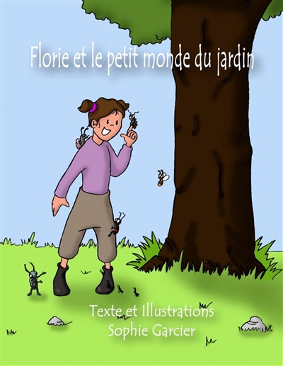 Florie et le petit monde du...