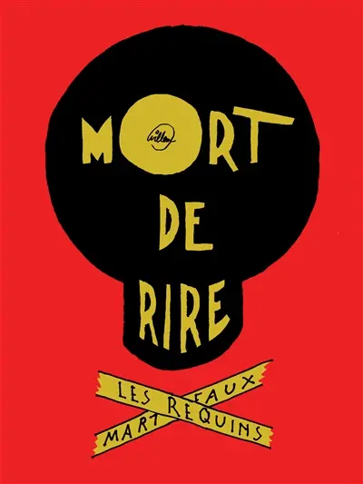 Mort de rire Mort de rire