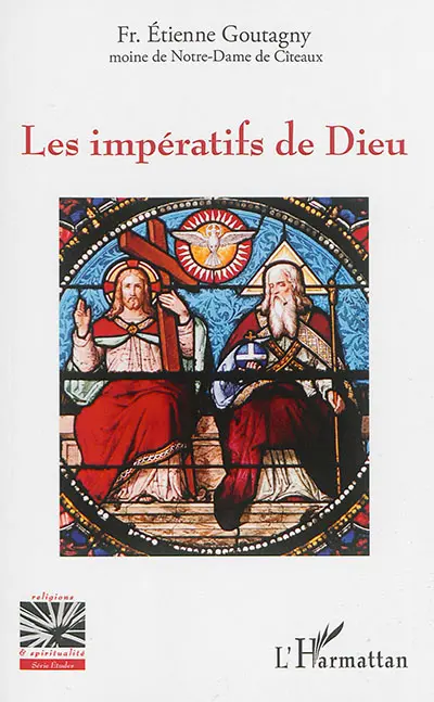 Les impératifs de Dieu