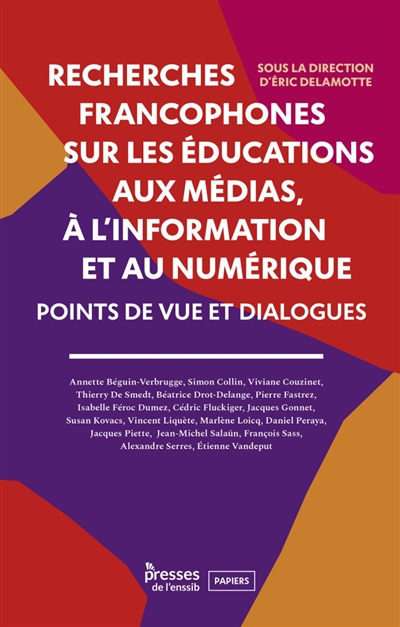 Recherches francophones sur les éducations aux médias, à l'information et au numérique : points de vue et dialogues