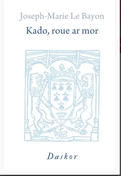 Kado, roue ar mor