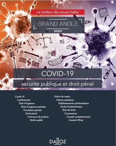 Covid-19, sécurité publique et droit pénal