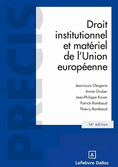 Droit institutionnel et matériel de l'Union européenne
