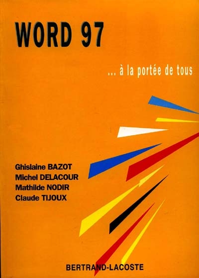 Word 97 à la portée de tous