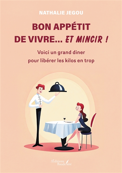 Bon appétit de vivre... et mincir ! : Voici un grand diner pour libérer les kilos en trop