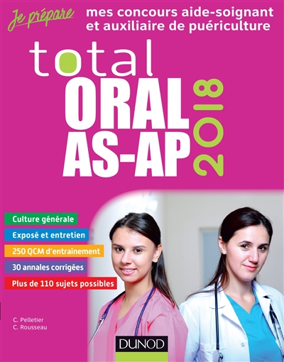 Total oral AS-AP 2018 : mes concours aide-soignant et auxiliaire de puériculture