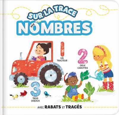 Sur la trace des nombres : Avec rabats et traçés