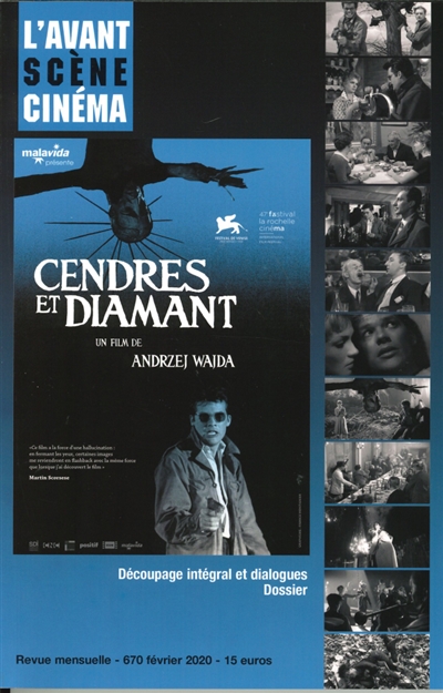 Avant-scène cinéma (L'), n° 670. Cendres et diamant : un film de Andrzej Wajda : découpage intégral et dialogues, dossier