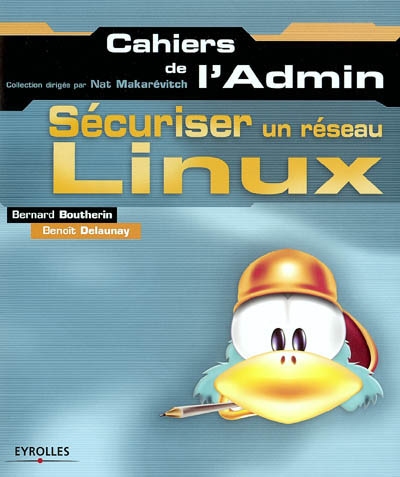 Sécuriser un réseau Linux