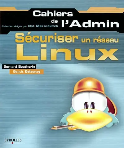 Sécuriser un réseau Linux