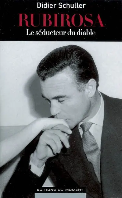 Rubirosa : le séducteur du Diable