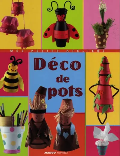 Déco de pots