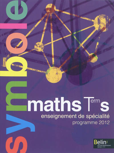 Maths terminale S enseignement de spécialité : programme 2012