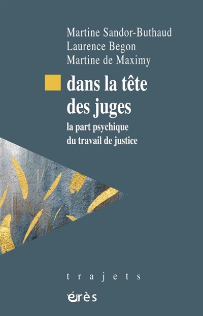 Dans la tête des juges : la...