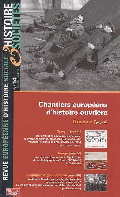 Histoire & sociétés, n° 14. Chantiers européens d'histoire ouvrière