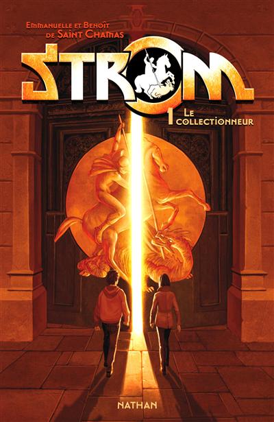 Strom. 1 : Le collectionneur